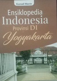 Ensiklopedia INDONESIA Provinsi D.I YOGYAKARTA