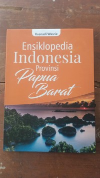 Image of Ensiklopedia INDONESIA Provinsi PAPUA BARAT