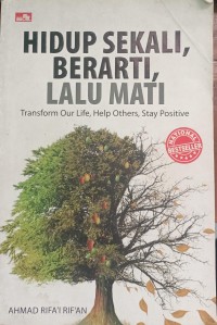 Image of HIDUP SEKALI, BERARTI, LALU MATI