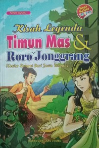 Image of KSAH LEGENDA TIMUN MAS & RORO JONGGRANG