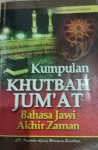 Kumpulan khutbah jum'at bahasa jawi akhir zaman