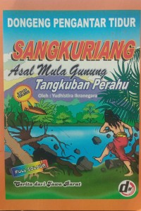 SANGKURIANG ASAL MULA  GUNUNG TANGKUBAN PERAHU