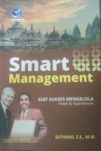 Image of Smart Management, Kiat Sukses Mengelola Hotel