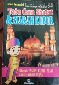 Tata cara shalat dan Ziarah Kubur