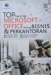 Image of TOP TIPS & TRIK MICROSOFT OFFICE Untuk BISNIS & PERKANTORAN
