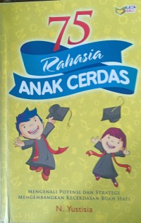 75 Rahasia anak cerdas