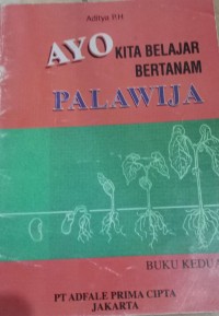 Ayo kiita bertanam palawija