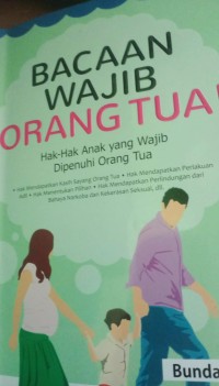 BACAAN WAJIB ORANG TUA