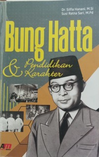 Bung Hatta dan pendidikan karakter