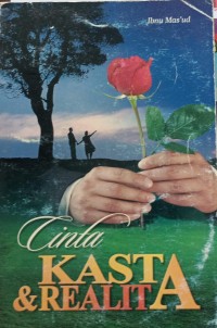 Cinta kasta dan realita