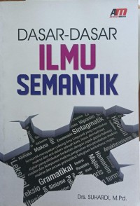 Dasar-dasar ilmu semantik