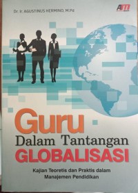 Guru dalam  tantangan globalisasi