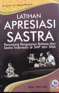 Latihan apresiasi sastra