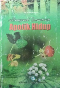 Mengenal tanaman apotik hidup