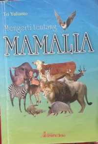 Image of Mengerti tentang MAMALIA