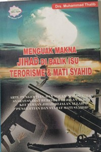 Image of Menguak makna jihad di balik isu terorisme dan mati syahid
