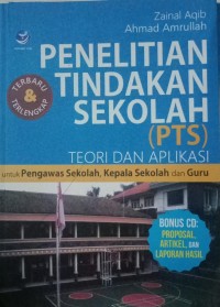 Image of PENELITIAN TINDAKAN SEKOLAH (PTS) TEORI DAN APLIKASI