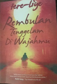 REMBULAN TENGGELAM DIWAJAHMU