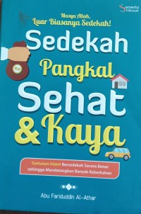 Sedekah pangkal sehat dan kaya