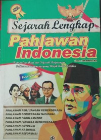 Sejarah lengkap pahlawan indonesia