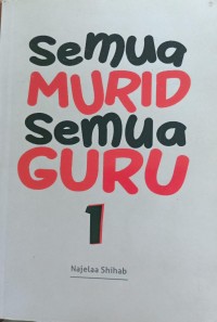 Semua murid semua guru