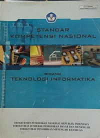 Standart kompetensi nasonal bidang tehnologi informatika