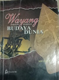 Wayang sebagai warisan budaya dunia